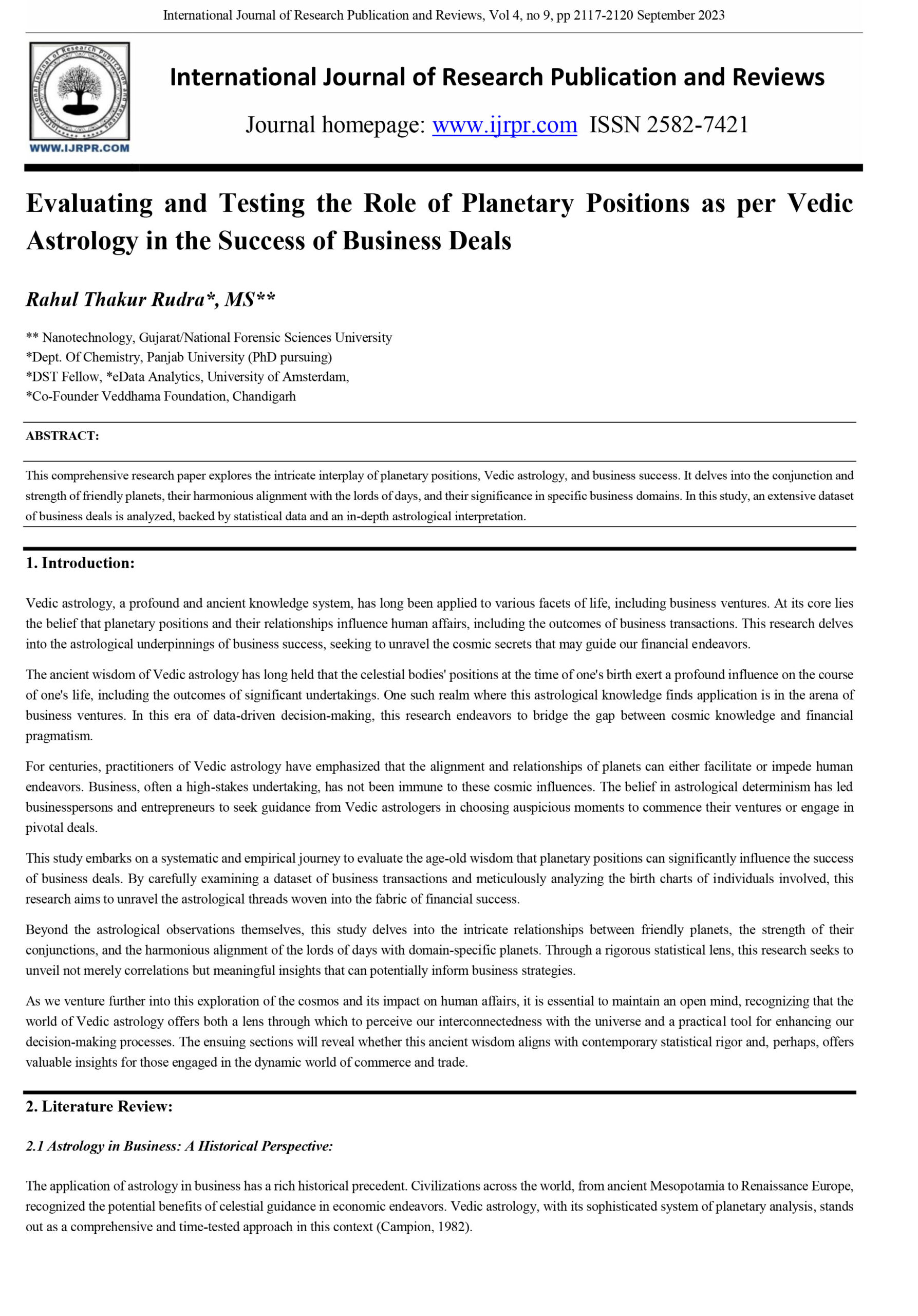 Evaluating and Testing the Role of Planetary Positions as per Ve